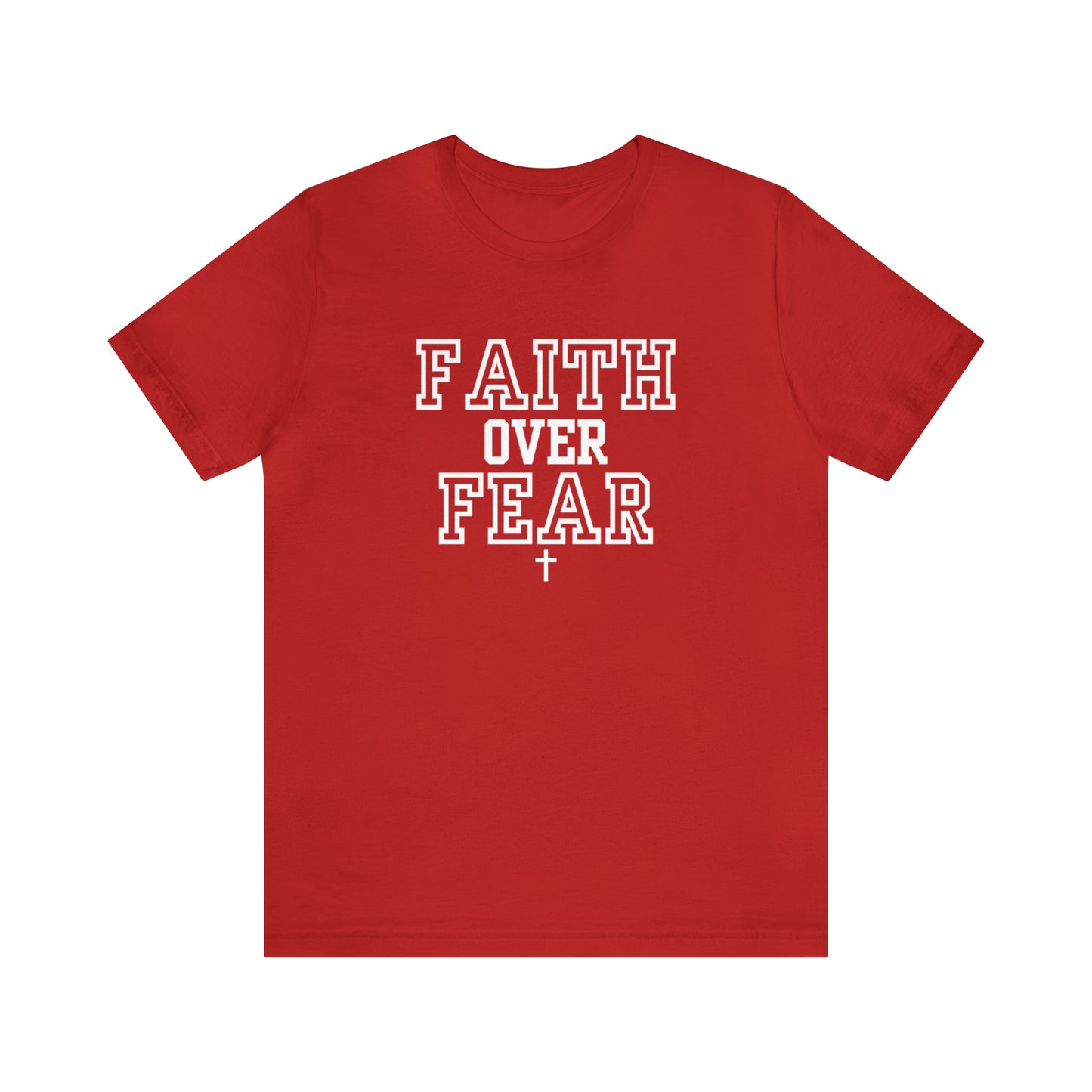 Faith Over Fear