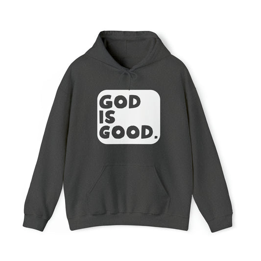 God Is Good Hoodie